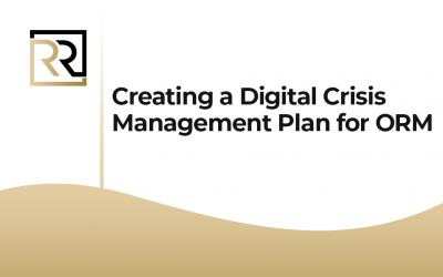 Creating a Digital Crisis Management Plan for ORM
